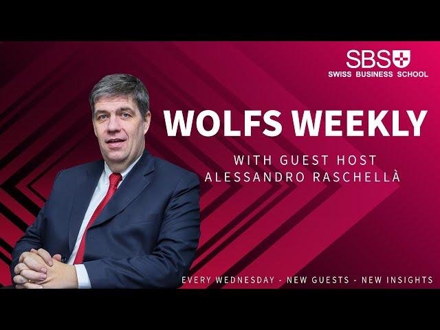 Wolfs Weekly with Alessandro Raschellà - Seize Advantage in a Downturn