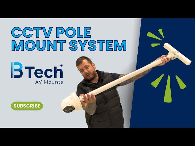 B-Tech 38mm CCTV Pole Mount System | Hikvision Install & Overview