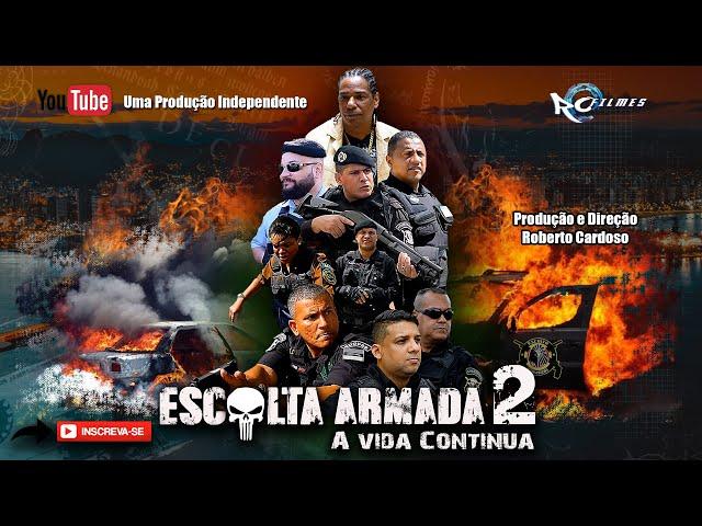 Escolta Armada 2 a vida continua (Filme completo)