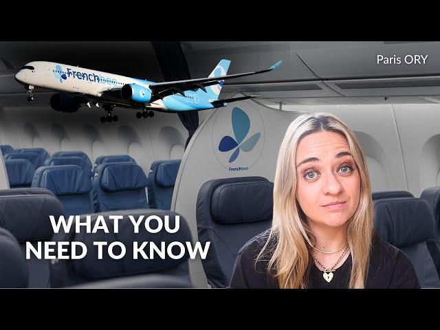 I flew to Paris on the FRENCH BEE (NOT what I expected)