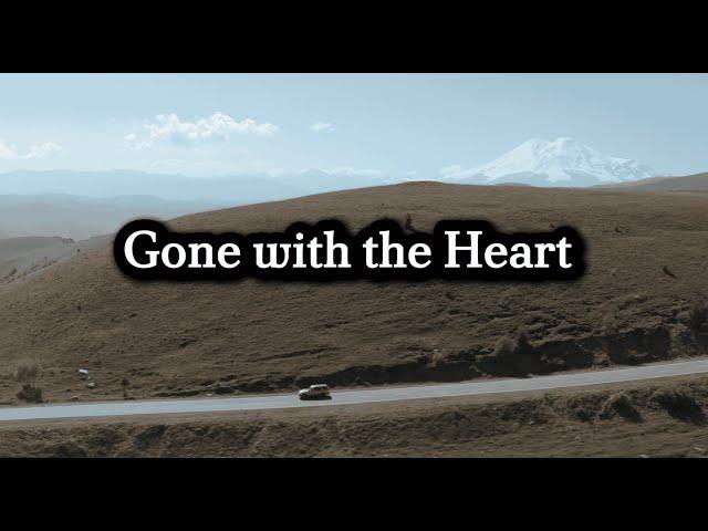 Gone with the Heart -  Melody Haven