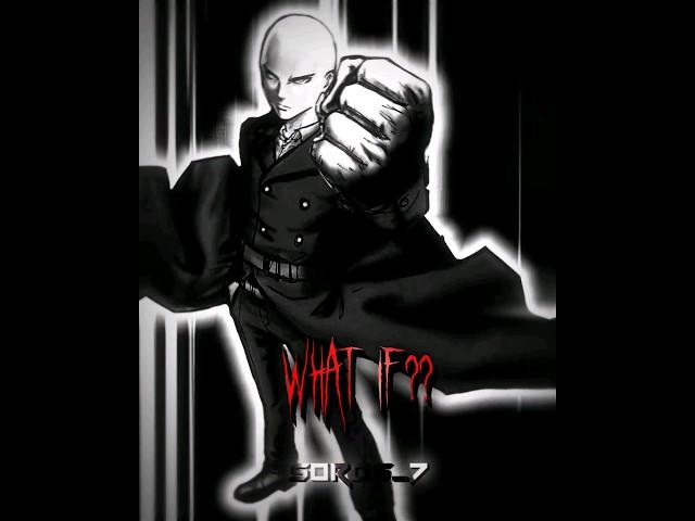 WHAT IF SAITAMA HAD A DARKSIDE ️ | ONE PUNCH MAN EDIT #onepunchman