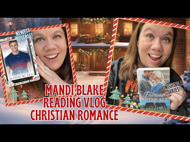 MANDI BLAKE READING VLOG \\ Christmas and Finishing a Series | Christian Romance