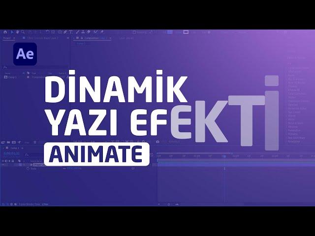 YAZI EFEKTİ YAPIMINI ÖĞRENİN! Herkes After Effects ile Yazı Efektleri Yapabilecek!