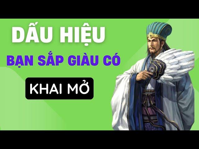 Dấu Hiệu Bạn Sắp Trở Nên Giàu Có - Khai Sáng Trí Tuệ Cổ Nhân