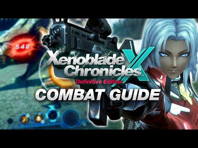 Truly Understanding Combat in Xenoblade Chronicles X: Definitive Edition