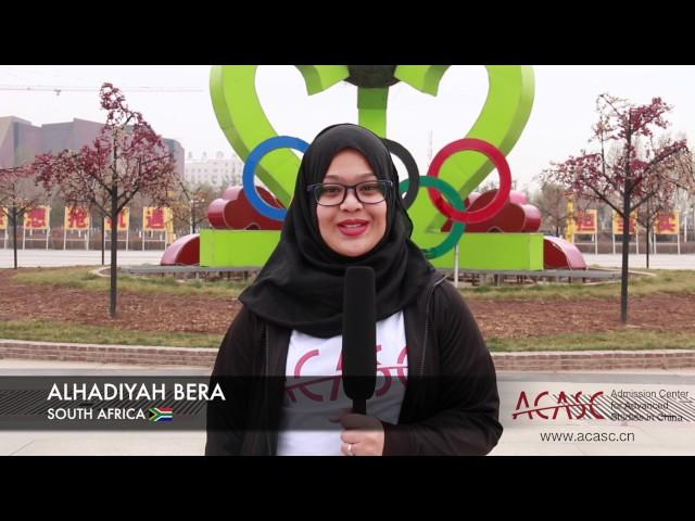 Alhadiyah Bera from South Africa-ACASC Study in China - #chinauniversity #education # counseling