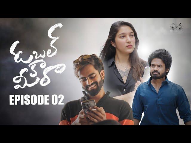 Double Ka Meetha | Episode - 2 | Rohith Pasupuleti | Pragnya Prathyusha | Umar | Infinitum Media