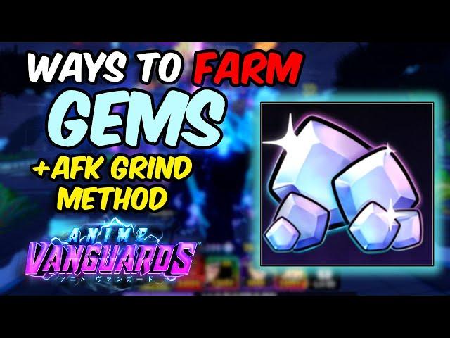 WAYS TO EARN GEMS IN ANIME VANGUARD + AFK FARMING METHOD