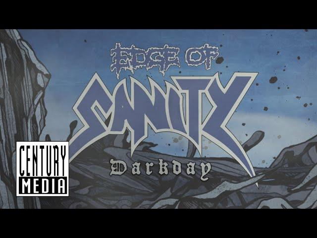 Edge Of Sanity – “Darkday (Remaster 2024)” (VISUALIZER)