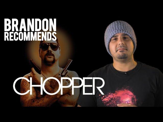 ‘Chopper’ Film Review | Brandon Recommends |