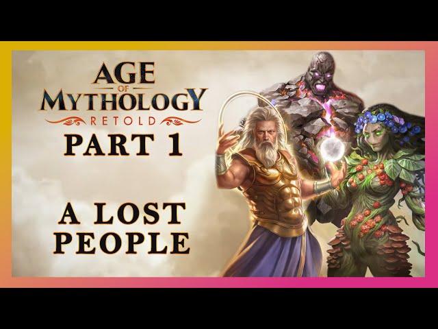 Age of Mythology Retold | Titan Campaign Gameplay Walkthrough Part 1 - A Lost People