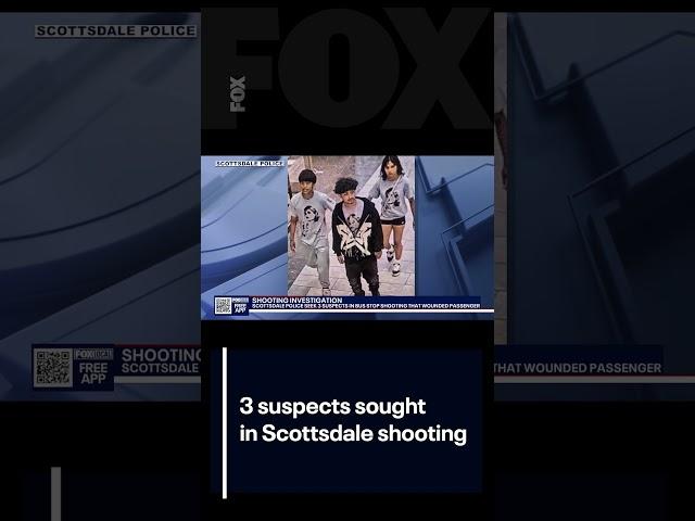 3 suspects sought in Scottsdale shooting | FOX 10 Phoenix