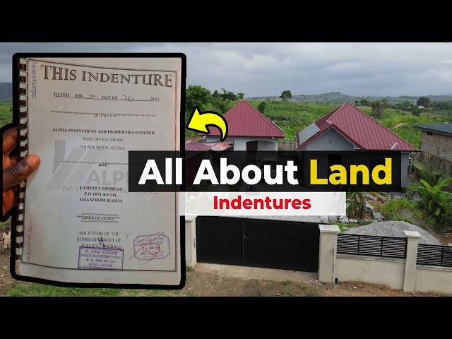 What You Need to Know About Land Indentures Before It's Too Late