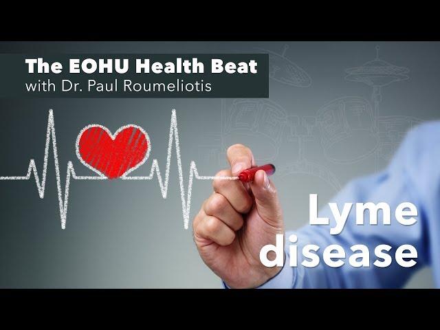 The EOHU Health Beat - Lyme disease