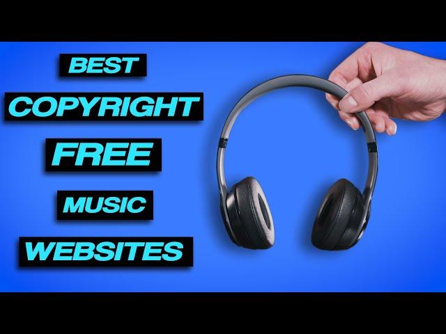 5 PLACES To Get COPYRIGHT FREE MUSIC (2022)
