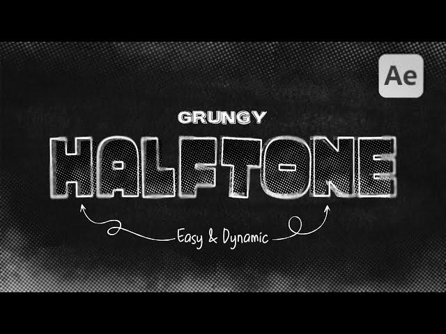 How To Make A Grungy Halftone Title Animation In After Effects | Tutorial