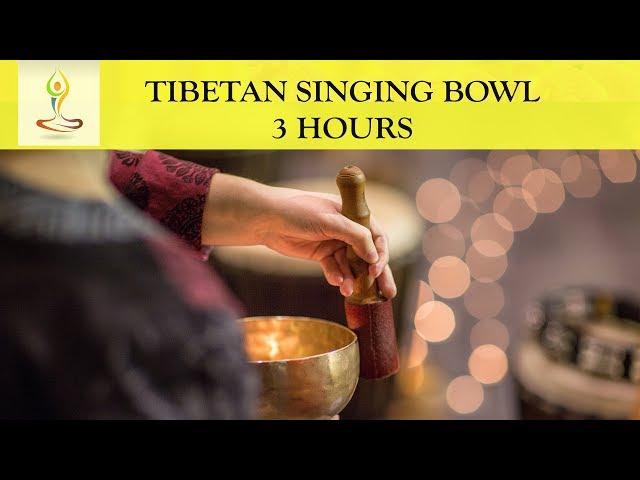 3 Hours Tibetan Singing Bowl Music to Cleanse of Negative Energy at Home Space - TB 0007- 3