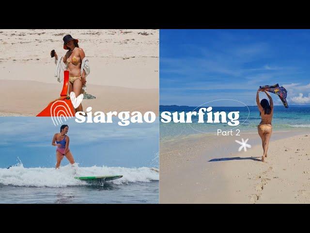 Siargao Vlog Part 2 ‍️