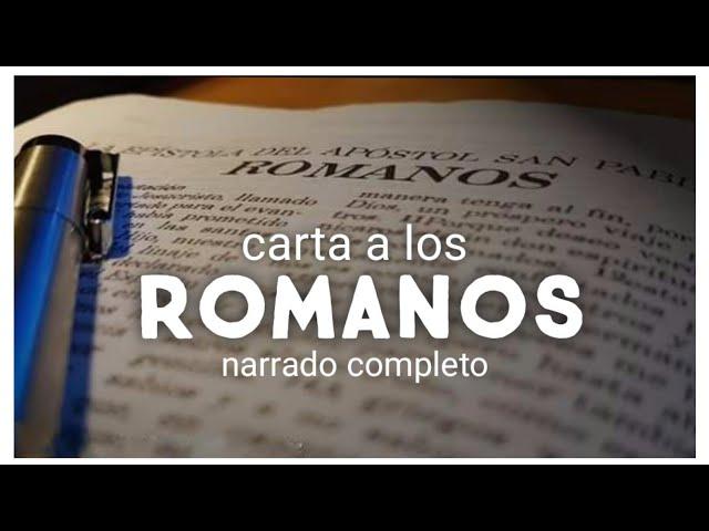 carta a los ROMANOS (AUDIOLIBRO) narrado completo