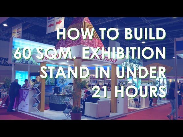 How to build 60 sqm. exhibition stand in under 21 hours