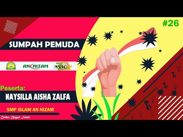 ASIC ANNIZAM 2020 | PEMBACAAN TEKS SUMPAH PEMUDA  –  NAYSILLA AISHA ZALFA