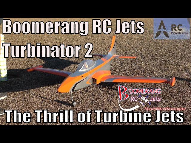 Boomerang RC Jets Turbinator 2: The Thrill of Turbine Jets