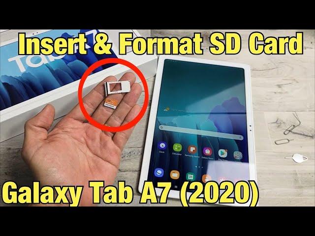 Galaxy Tab A7 2020: How to Insert SD Card & Format
