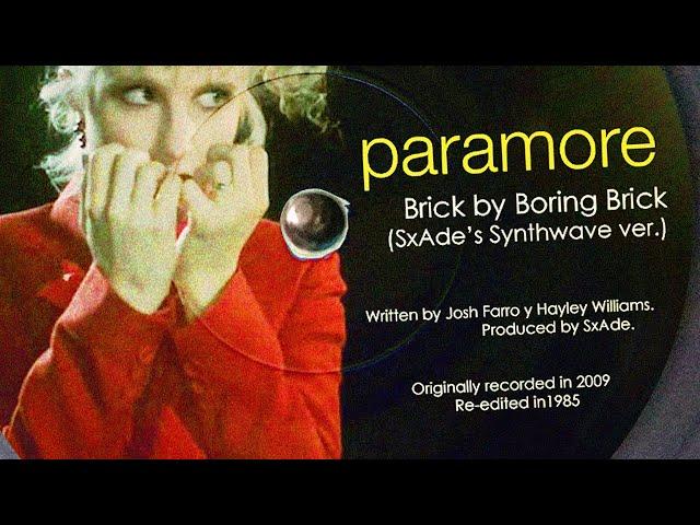 Paramore - Brick by Boring Brick (SxAde Synthwave Cover) | 80s