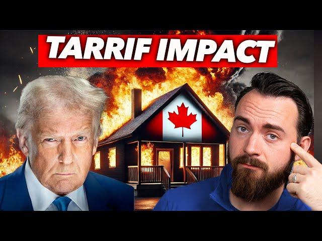 How will TRUMP TARIFFS Affect the Canadian Housing Market?