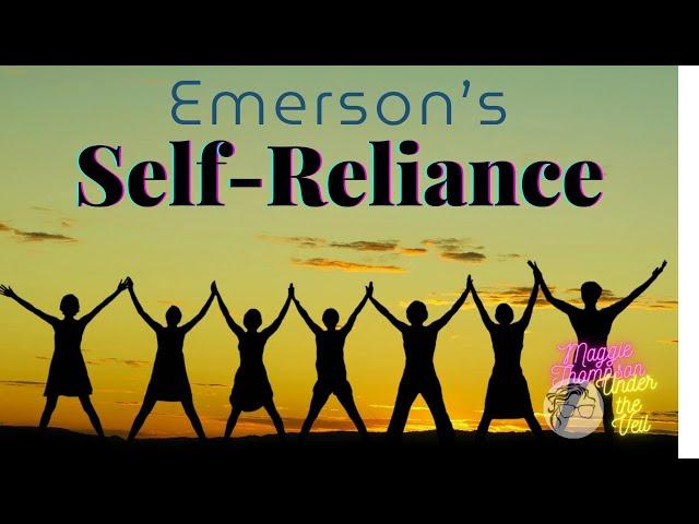 Self Reliance In Modern Times