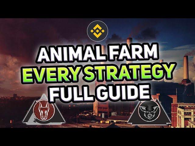 The Animal Farm Every Possible Strategy