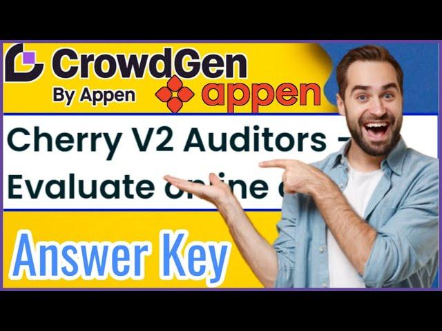 Cherry V2 Project Answer Key 2024 | Crowdgen by Appen Guide & Solutions #cherryv2