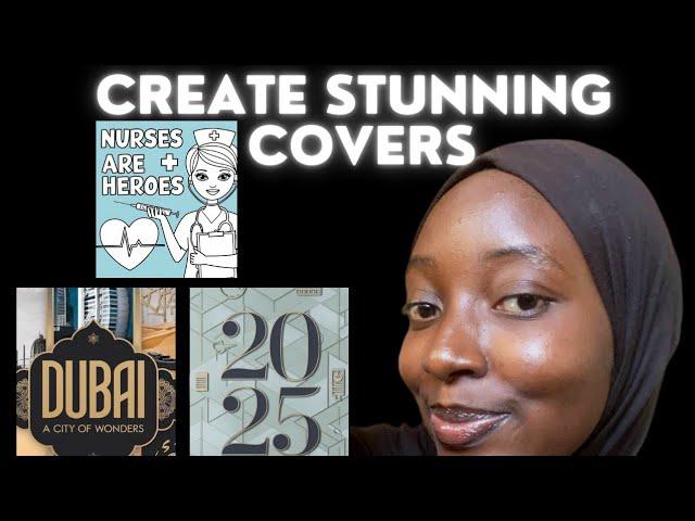 Creating Eye-Catching Book Covers in Minutes– Easy cover design tips using free tools