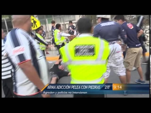 Lamentables incidentes antes y después del Clásico Regio. Hasta al Inge le tocó