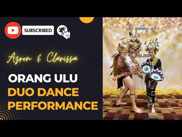 Breaking News!! Orang Ulu Duo Dance Performance (Male & Female Single) #KabunKawa' #BorneoCulture