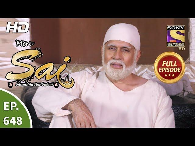 Mere Sai - Ep 648 - Full Episode - 18th March, 2020