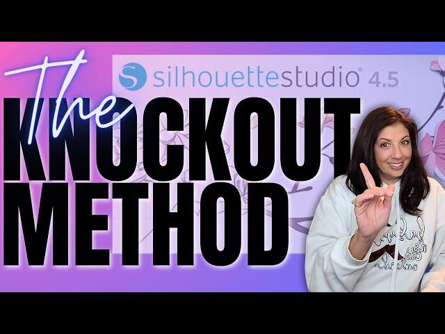 Learn the Knockout Method for Silhouette Studio - IN UNDER 3 MINUTES!