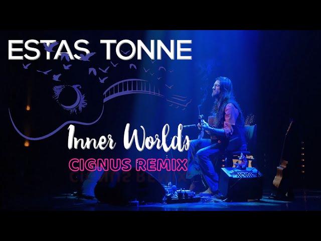 Estas Tonne - Inner Worlds (Cignus Remix)