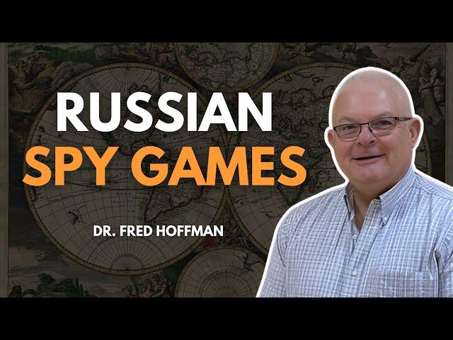 Insights from a Human Intelligence Officer: How the West Can Counter Russian & Chinese Espionage