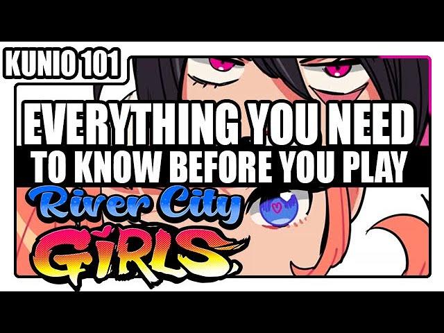 Everything you need to know before playing River City Girls!