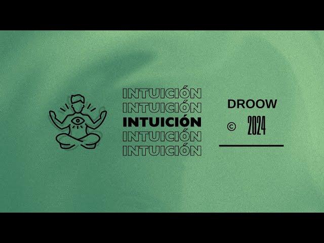 Intuición - Droow (Video Oficial)