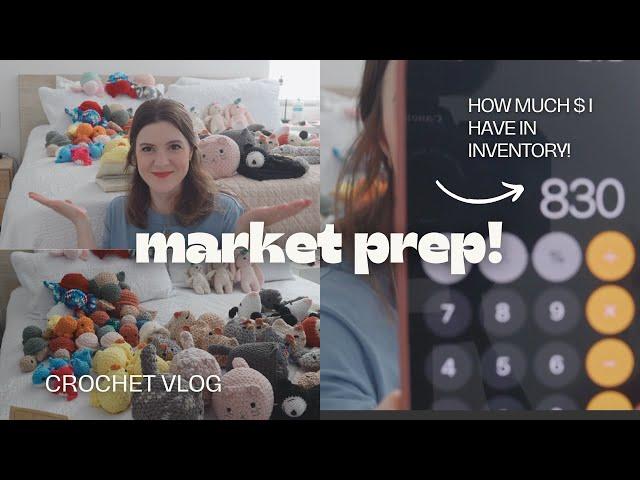 market prep!! Getting ready for an indoor market// a crochet vlog