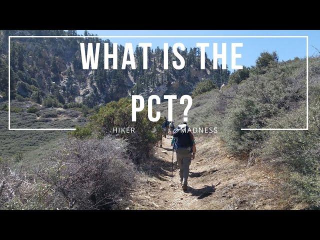 What is the PCT?