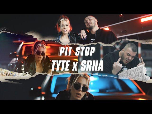 Tyte X Srna - Pit Stop [Official Music Video]