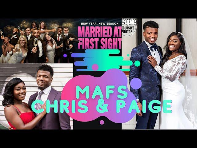Married at First Sight Season 12 Chris and Paige Recap | Weluvunique