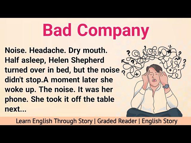 Learn English Through Story Level 3 | Graded Reader Level 3 | English Story | Bad Company