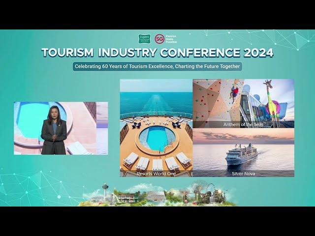 Tourism Industry Conference 2024: Presentation by STB Chief Executive, Ms Melissa Ow