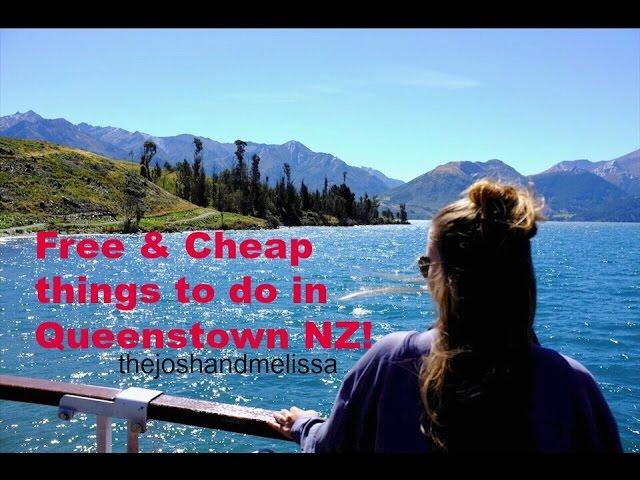 10 FREE or Cheap things to do in QUEENSTOWN NEW ZEALAND!