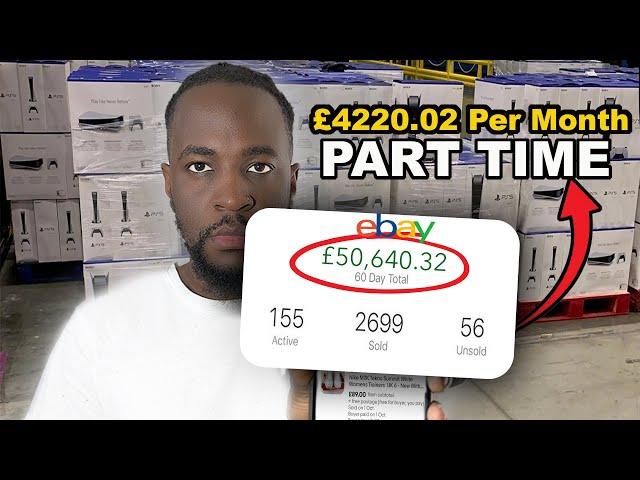 How I Make £50,000 A Year Part-Time Selling On eBay